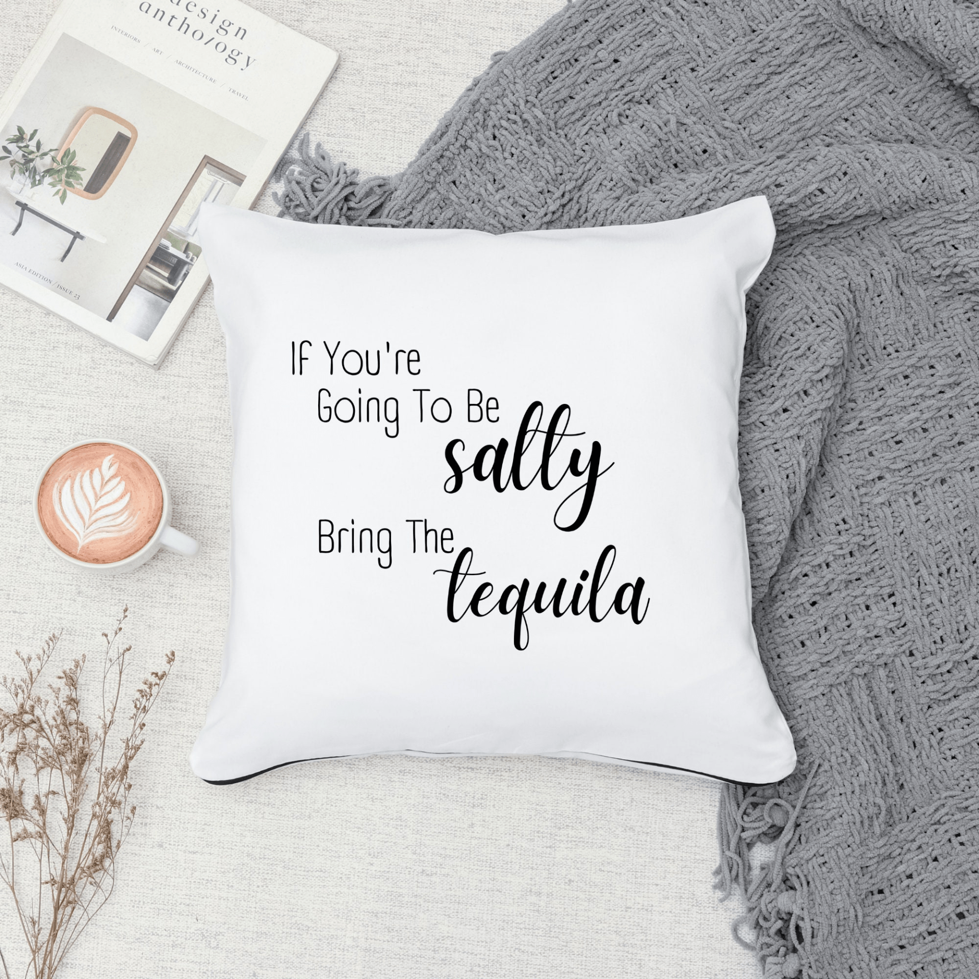 Be Salty Bring the Tequila Sofa Couch Pillow Case | Funny Throw Pillow Cover with Sarcastic Quote | Decorative Pillow For Tequila Lovers - Mervyns