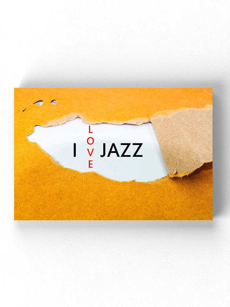 I Love Jazz Art Wrapped Canvas -Image by Shutterstock