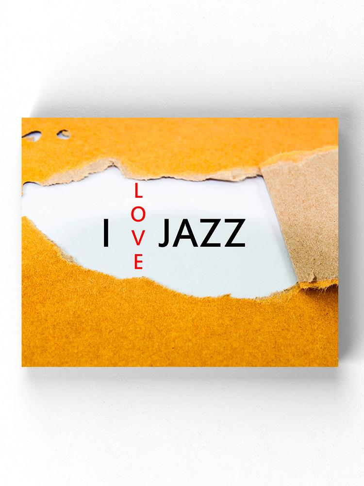 I Love Jazz Art Wrapped Canvas -Image by Shutterstock